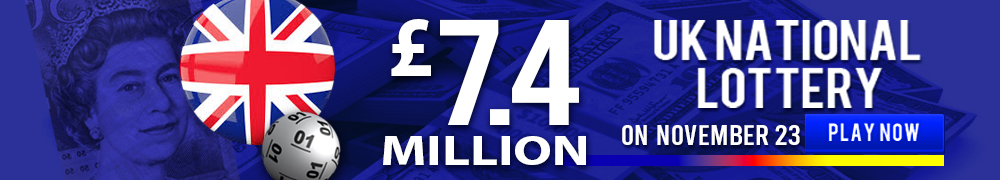 UK Lotto now at GBP 7.4 Million for the draw on November 23!