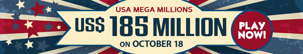 Win the Rollover Jackpot estimated at US$ 185 Million in the Mega Millions draw on October 18!