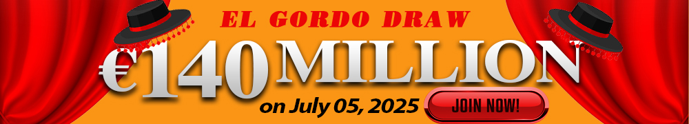 Win Your Share of El Gordo EUR 140 Million this July 05, 2025!