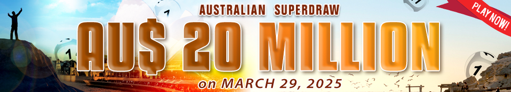 Australian Superdraw Guaranteed Jackpot - AUD 20 Million on March 29, 2025! Join Now