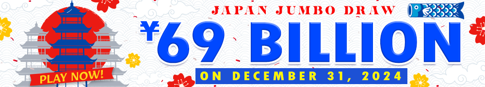 Play in Asia's RICHEST Lottery Draw - Japan Jumbo Draw ¥69 Billion on December 31, 2024!