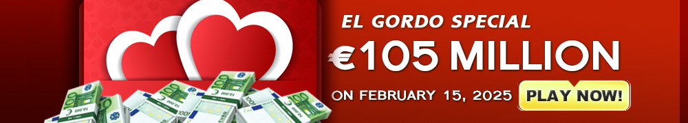 Win Your Share of El Gordo EUR 105 Million This February 15!