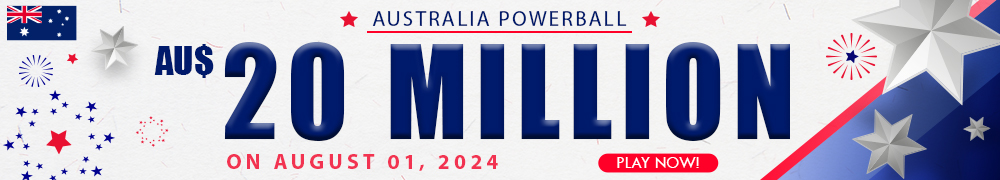 AU$ 20 Million on August 01, 2024 in the Australian Powerball Draw